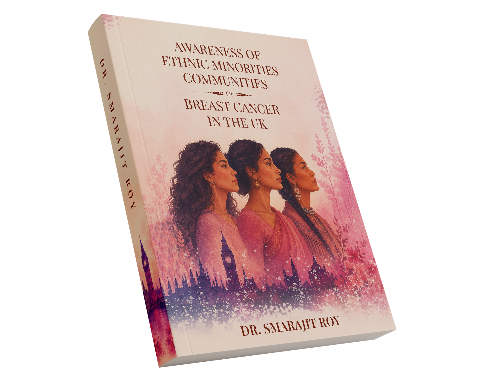 Awareness of Ethnic Minorities Communities of Breast Cancer in the UK Book Cover